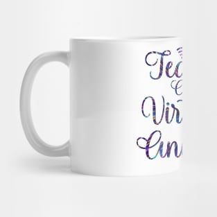 Teachers Can Do Virtually Anything Mug